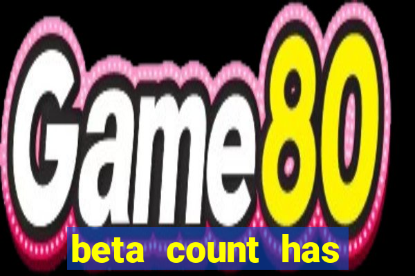 beta count has changed pt br